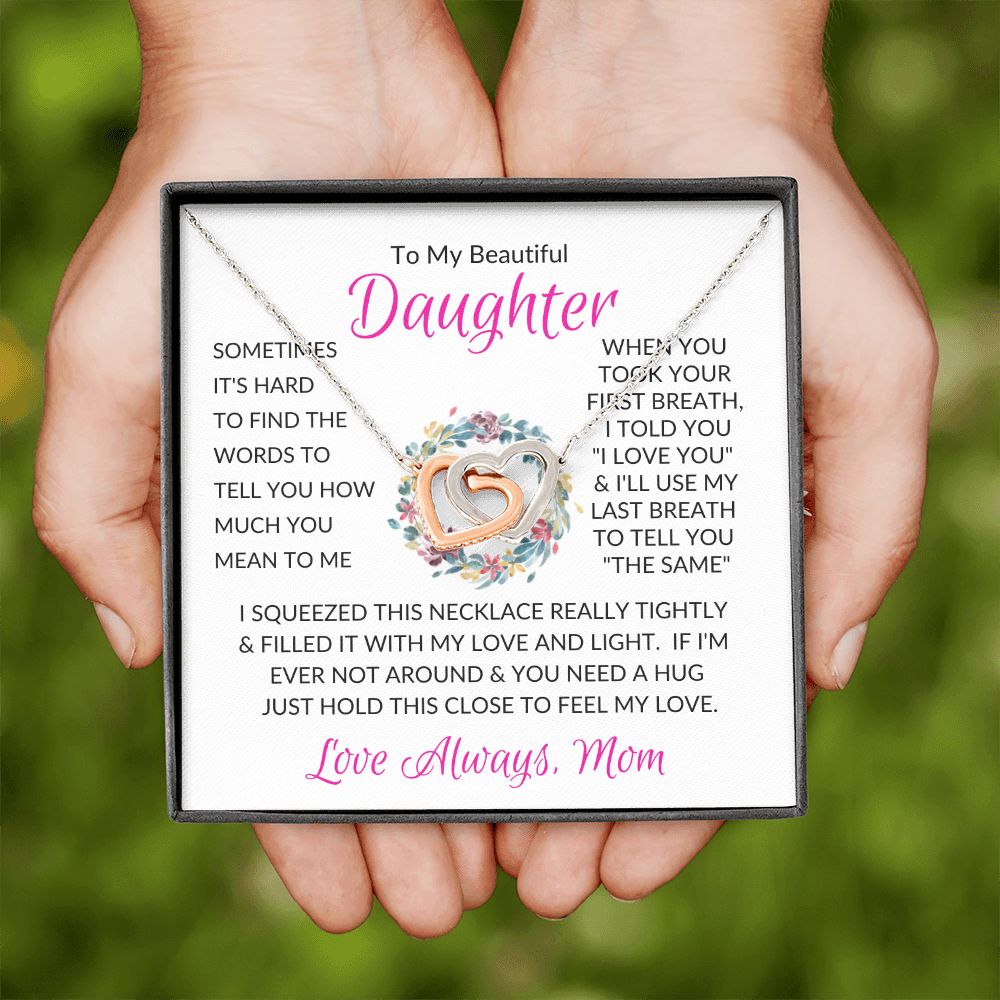 Beautiful Daughter Mom Pink / Interlocking Hearts Necklace