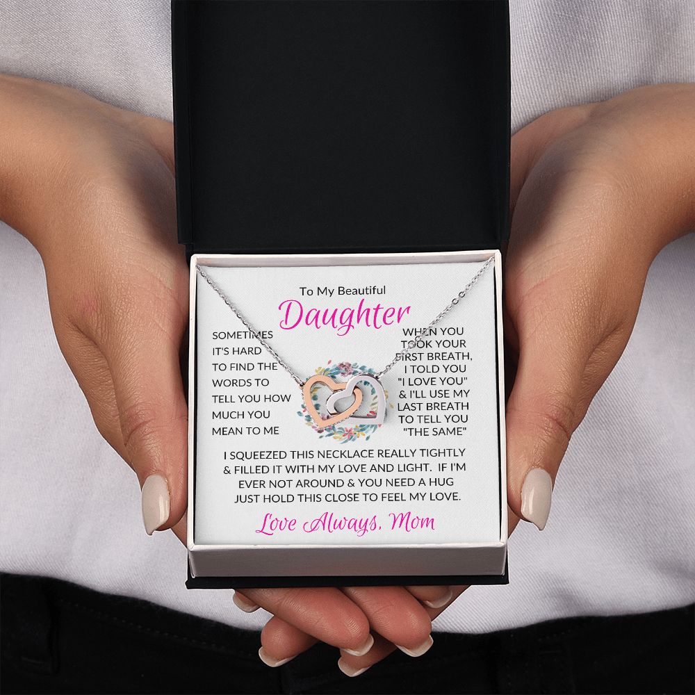 Beautiful Daughter Mom Pink / Interlocking Hearts Necklace