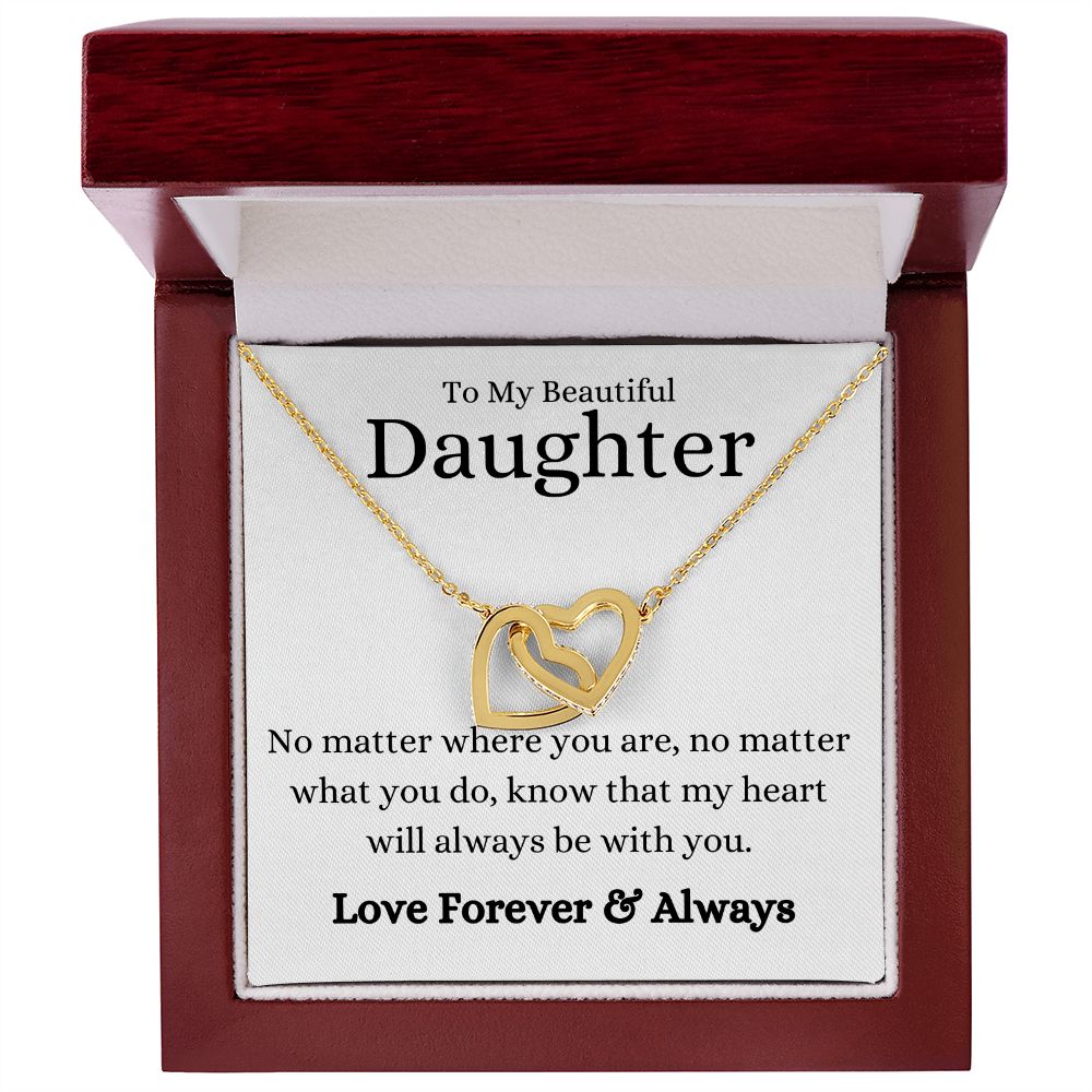 Beautiful Daughter No Matter What Interlocking Hearts Necklace