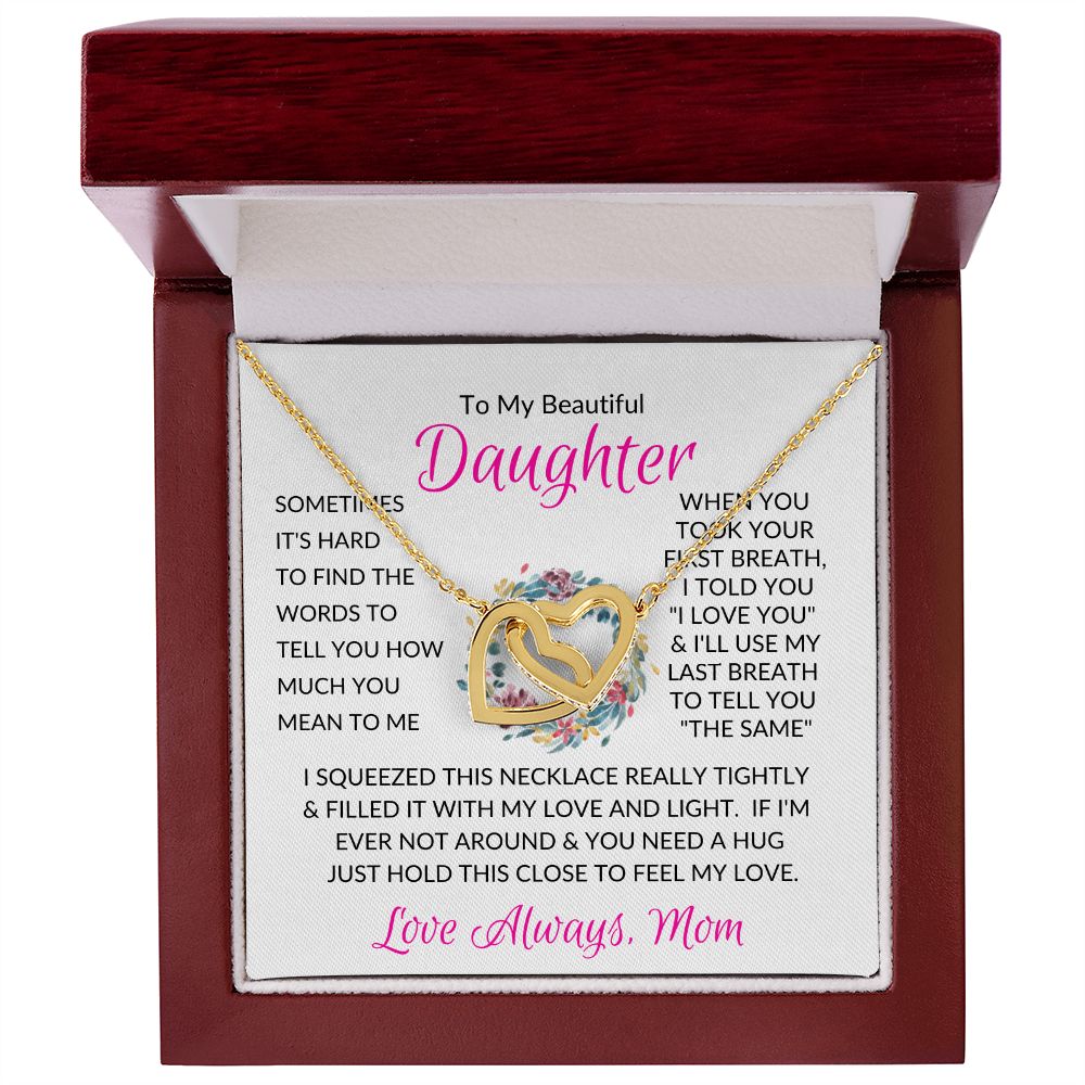 Beautiful Daughter Mom Pink / Interlocking Hearts Necklace