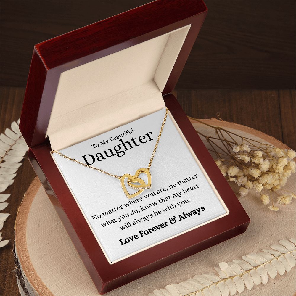 Beautiful Daughter No Matter What Interlocking Hearts Necklace