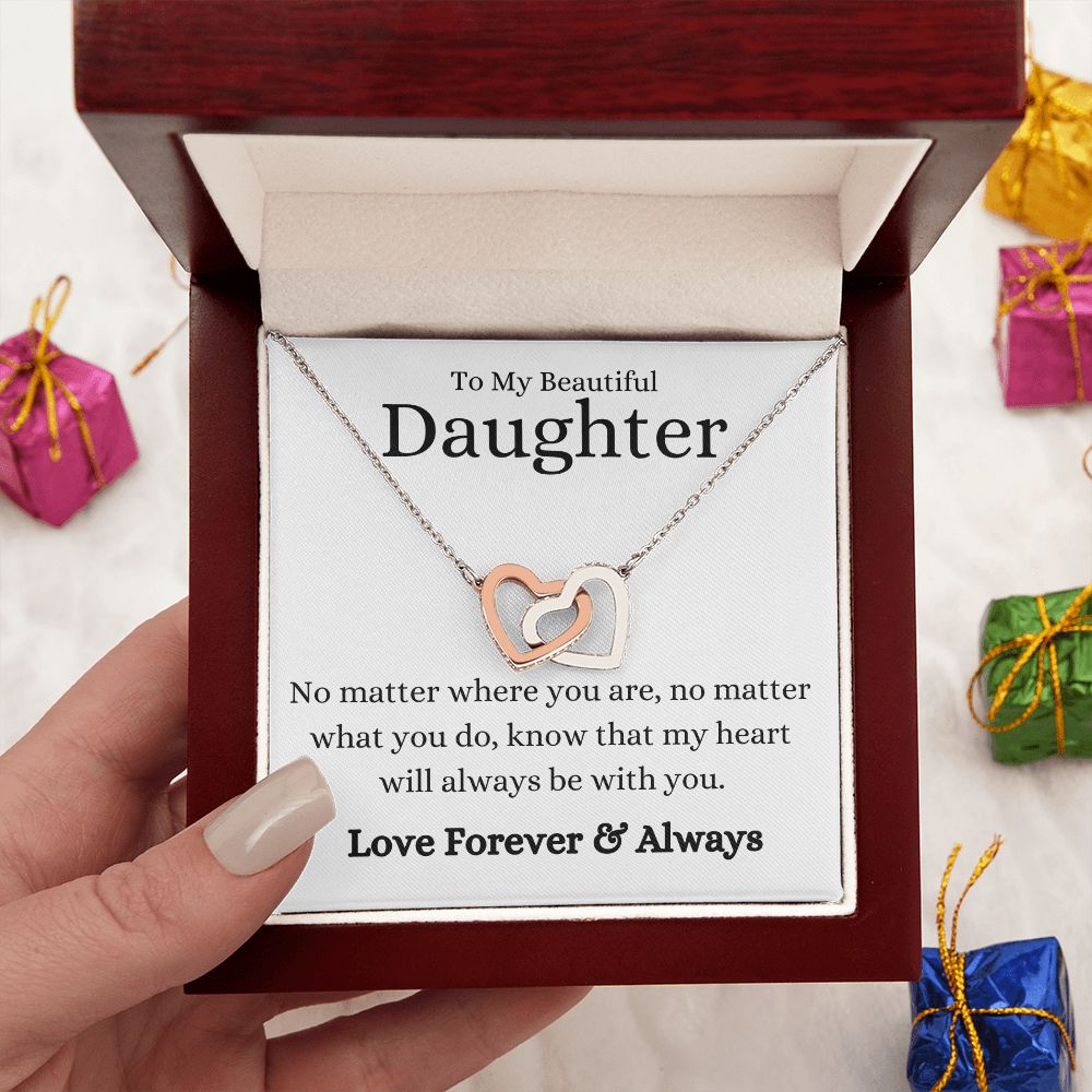 Beautiful Daughter No Matter What Interlocking Hearts Necklace
