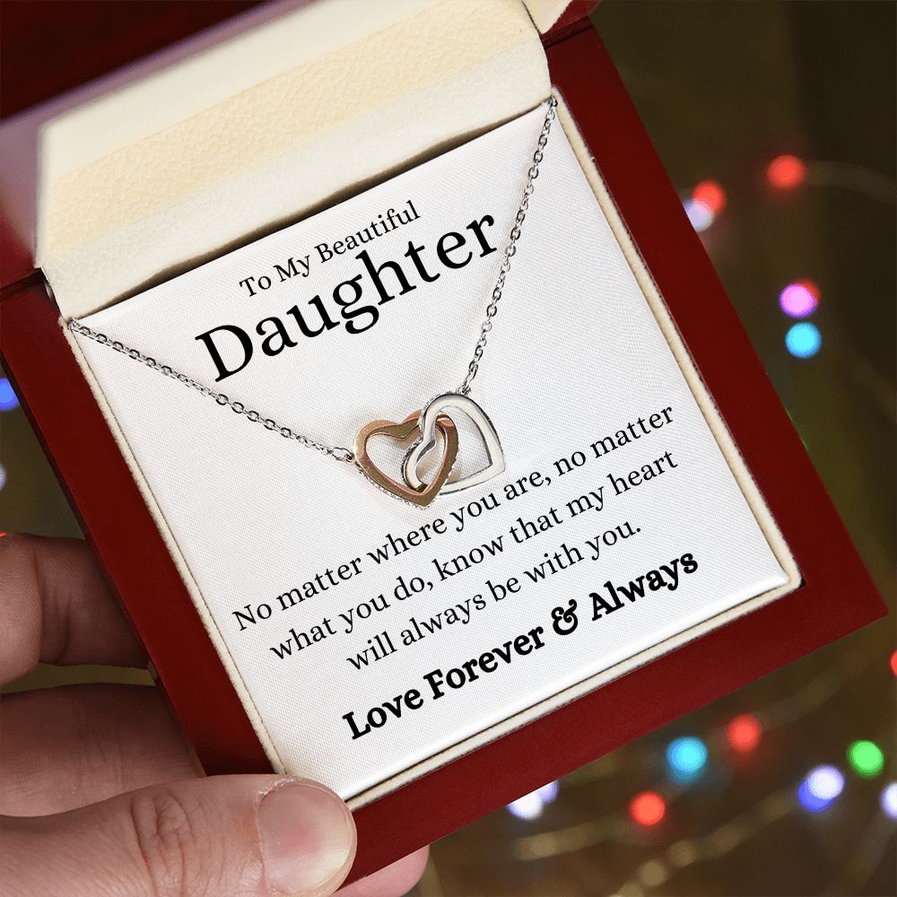 Beautiful Daughter No Matter What Interlocking Hearts Necklace