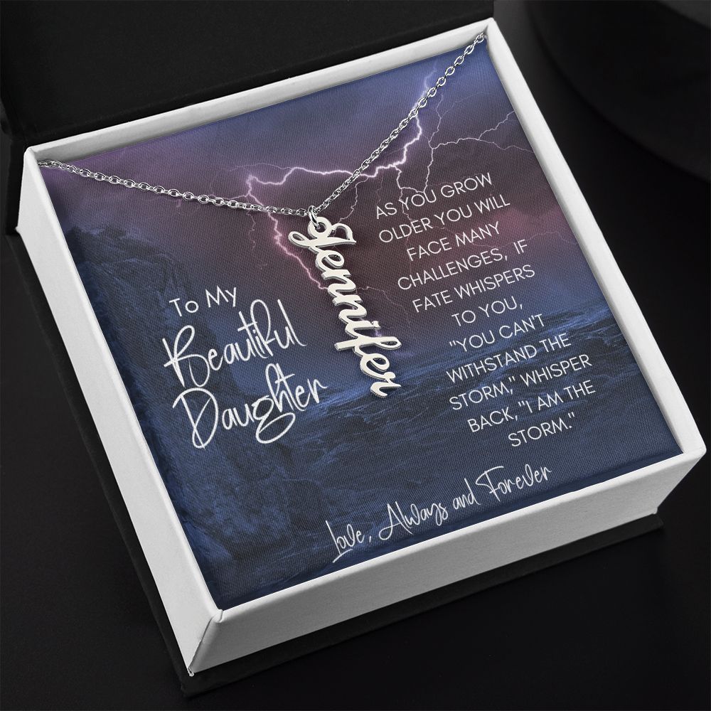 Daughter Storm Challenges Vertical Name Necklace