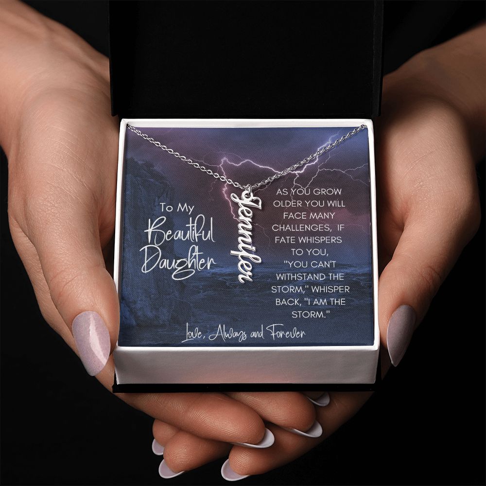 Daughter Storm Challenges Vertical Name Necklace