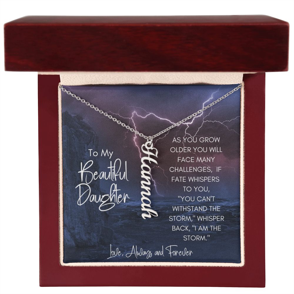 Daughter Storm Challenges Vertical Name Necklace