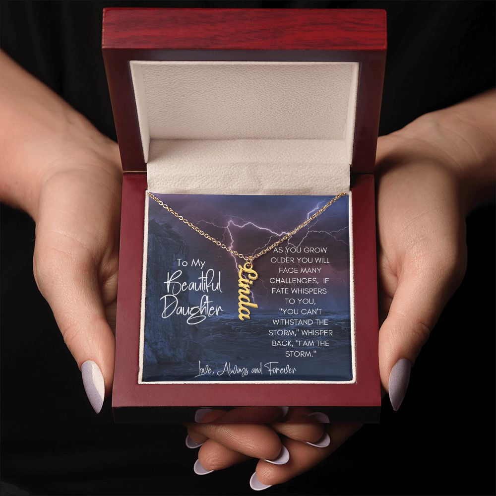 Daughter Storm Challenges Vertical Name Necklace
