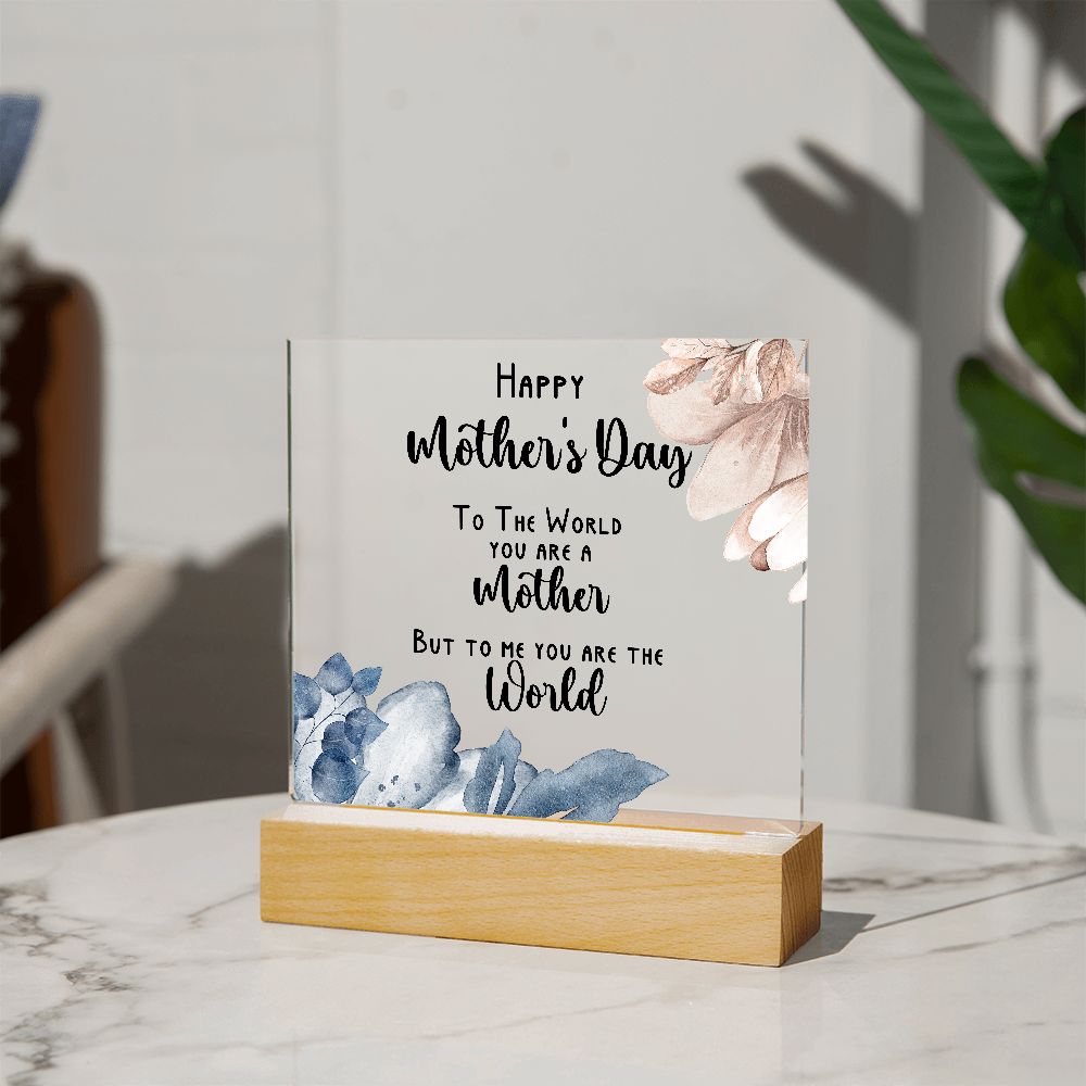 Mother's Day You Are The World Blue Blush Square Acrylic Plaque