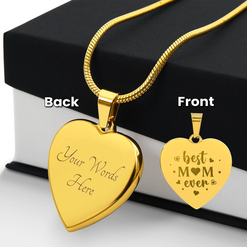 Best Mom Ever Engraved Heart Necklace
