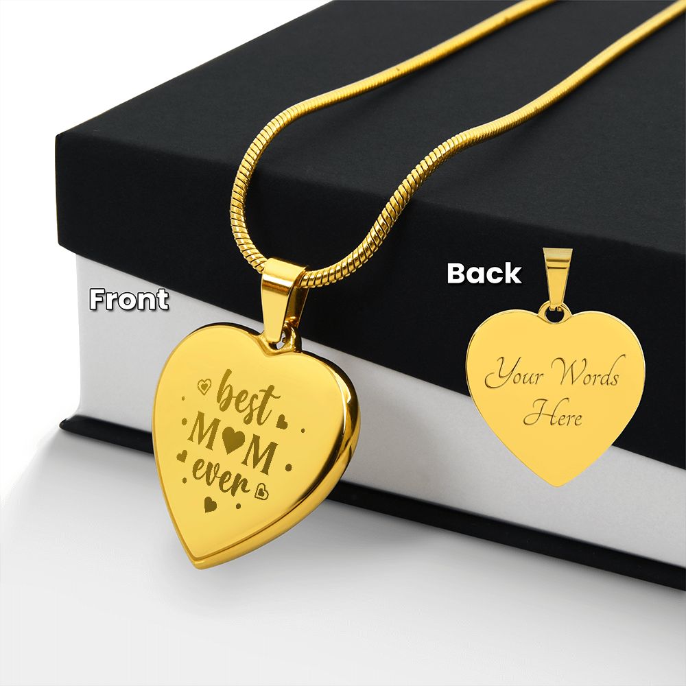 Best Mom Ever Engraved Heart Necklace