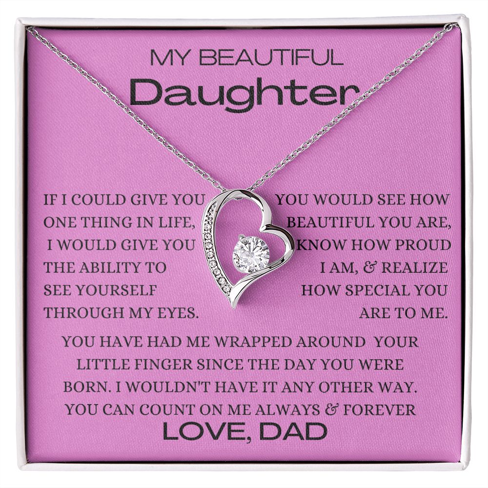 Beautiful Daughter One Thing Love Dad Pink