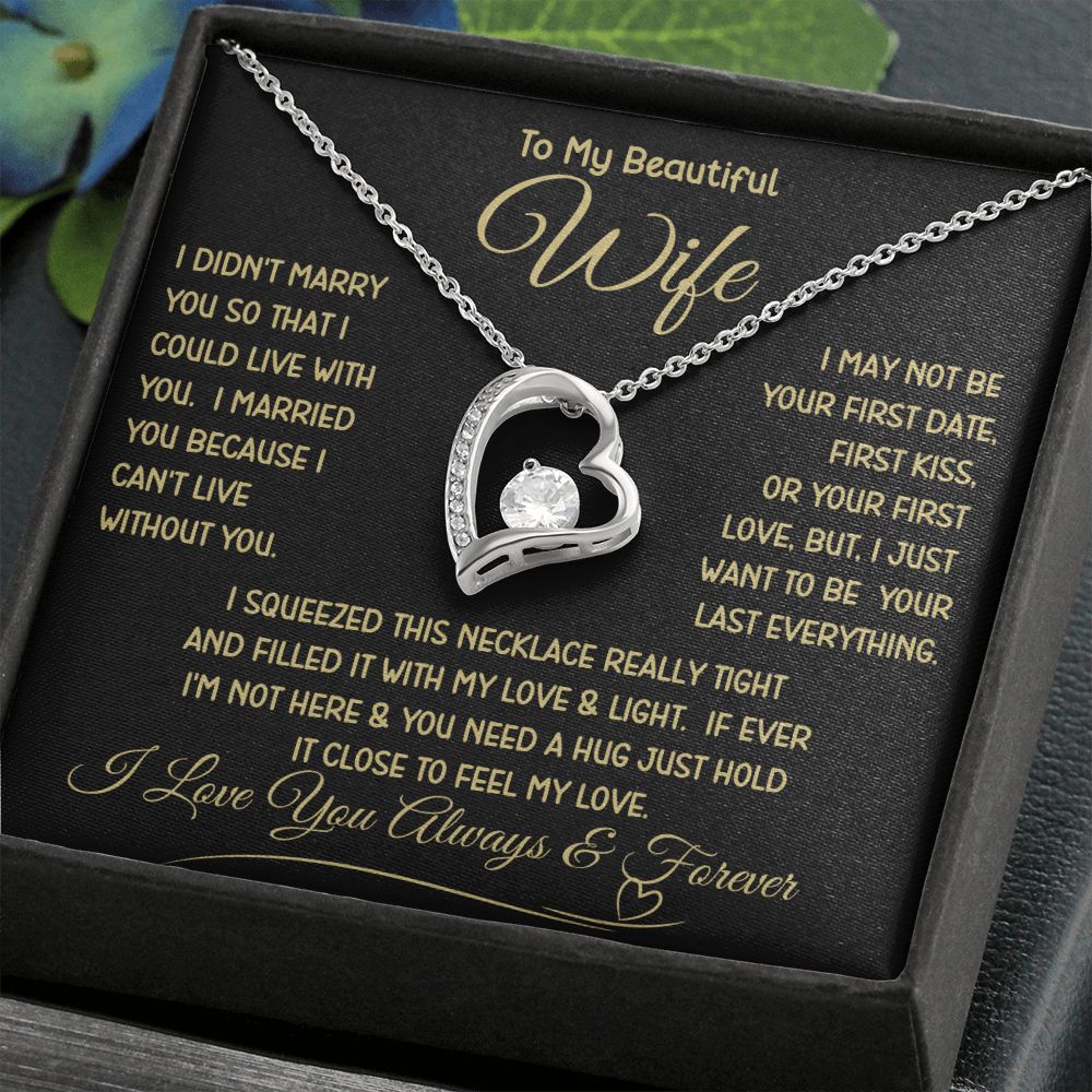 Beautiful Wife Can't Live Without You Forever Love Necklace