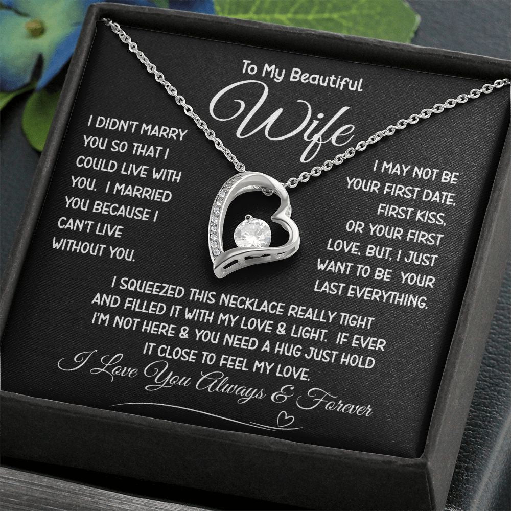 Beautiful Wife Can't Live Without You Forever Love Necklace