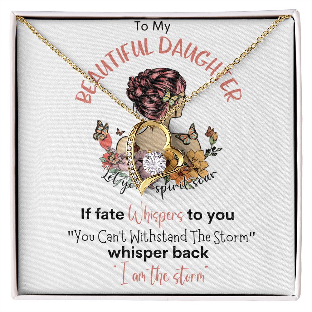 Beautiful Daughter Storm Forever Love Necklace