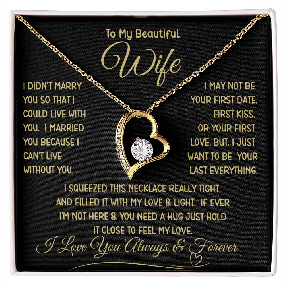 Beautiful Wife Can't Live Without You Forever Love Necklace