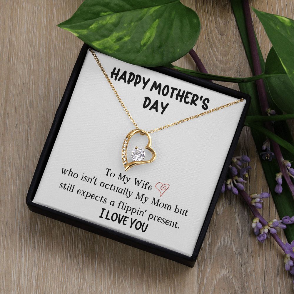 Wife Happy Mother's Day Forever Love Necklace