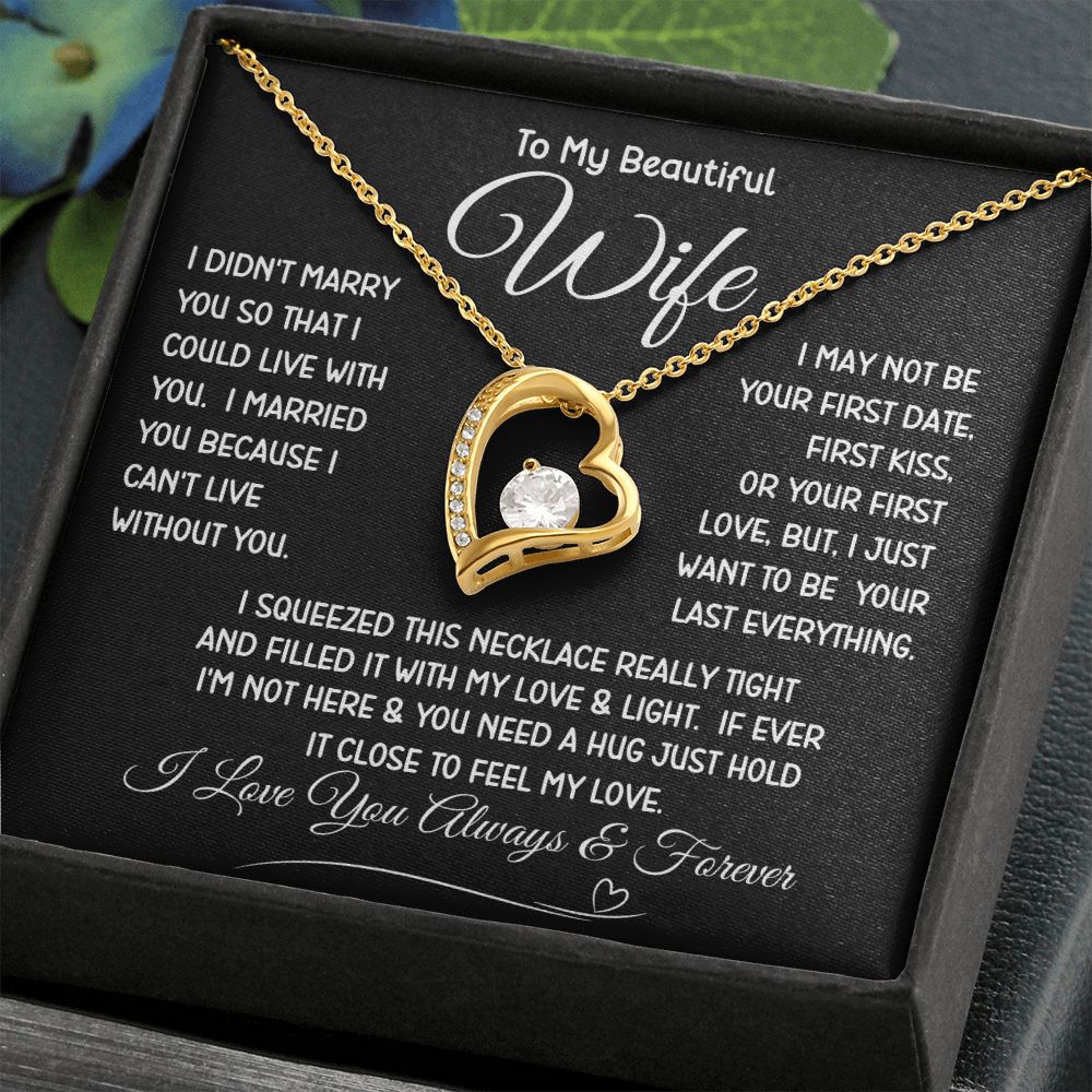 Beautiful Wife Can't Live Without You Forever Love Necklace