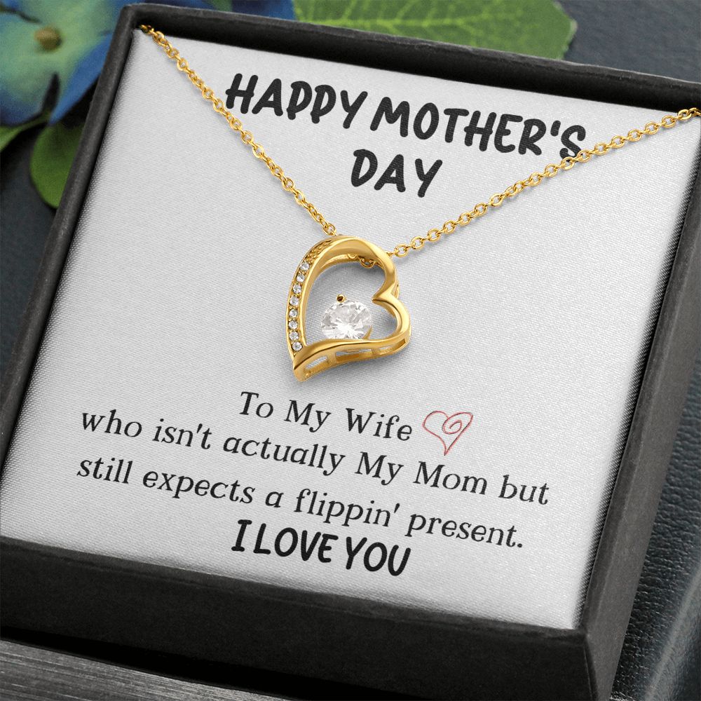 Wife Happy Mother's Day Forever Love Necklace