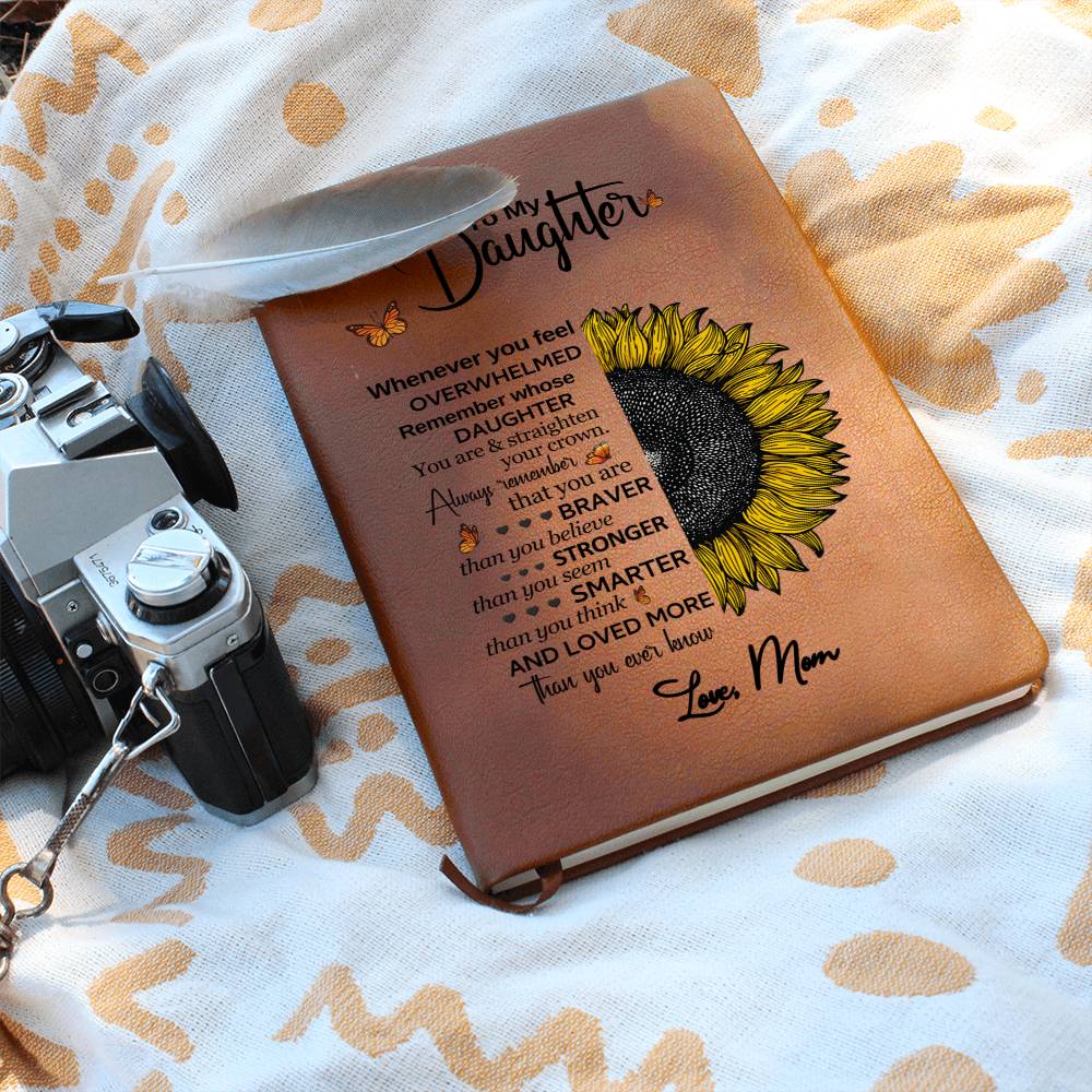 DAUGHTER SUNFLOWER ALWAYS REMEMBER GRAPHIC LEATHER JOURNAL
