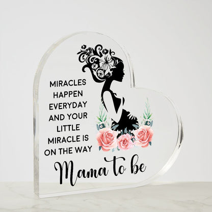 Miracles Mama To Be Heart Acrylic Plaque