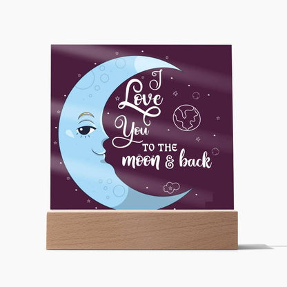 I LOVE YOU TO THE MOON & BACK SQUARE ACRYLIC PLAQUE