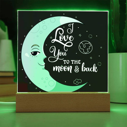I LOVE YOU TO THE MOON & BACK SQUARE ACRYLIC PLAQUE