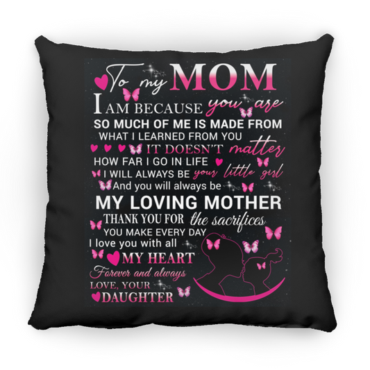 My Loving Mother Large Square Pillow