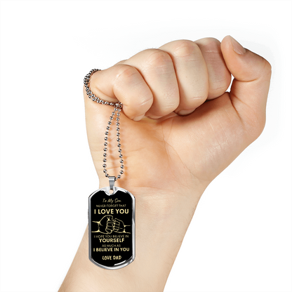 Son Never Forget I Love You Dad Dog Tag Necklace BLK GLD