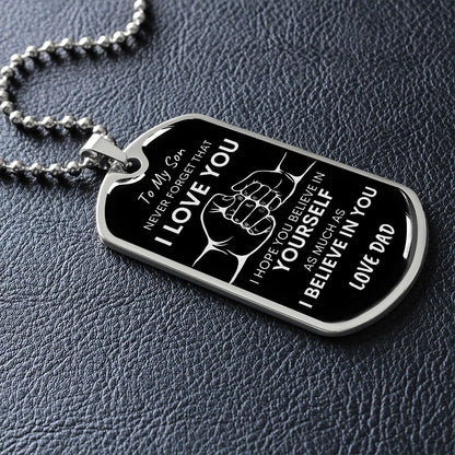 Son Never Forget I Love You BLK SLVR Dog Tag Necklace
