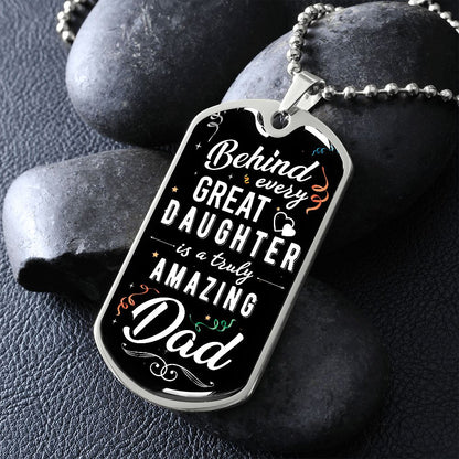 Amazing Dad Great Daughter Dog Tag Ball Chain