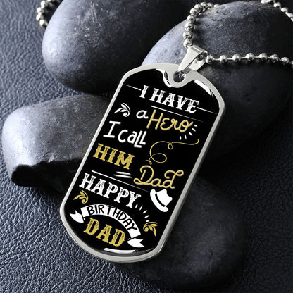 Hero Dad Happy Birthday Dog Tag Ball Chain