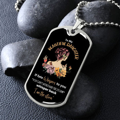 Beautiful Daughter Storm Dog Tag Necklace BLKY