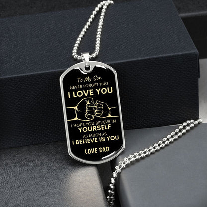 Son Never Forget I Love You Dad Dog Tag Necklace BLK GLD