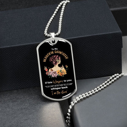 Beautiful Daughter Storm Dog Tag Necklace BLKY