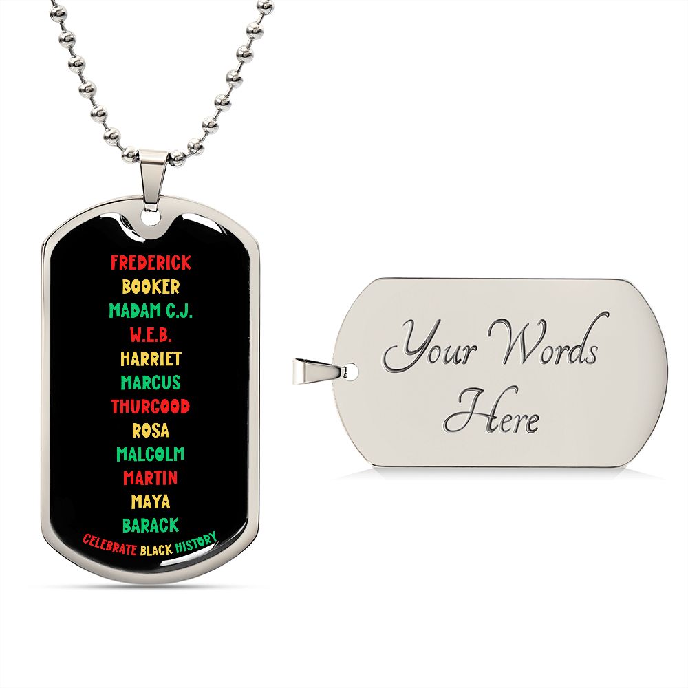 CELEBRATE BLACK HISTORY DOGTAG BALL CHAIN