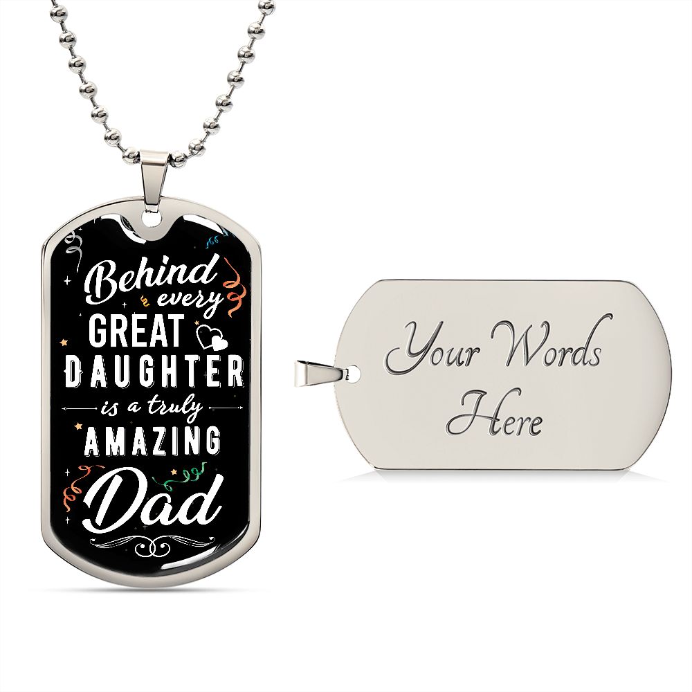 Amazing Dad Great Daughter Dog Tag Ball Chain