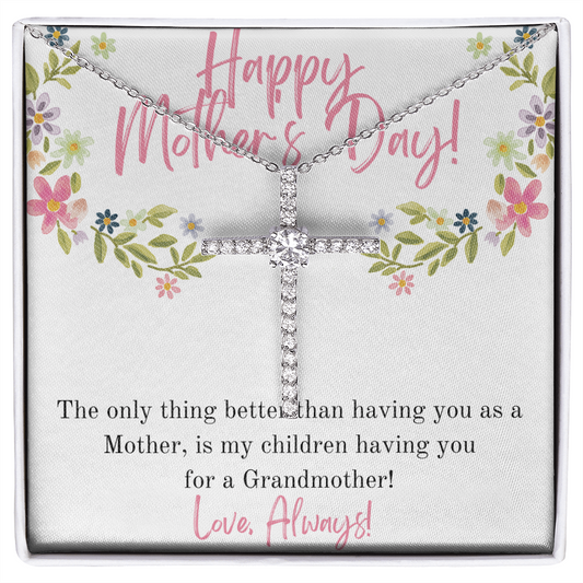 Happy Mother's Day Grandmother / CZ Cross Necklace