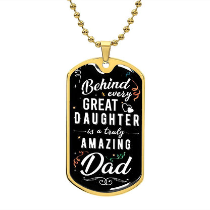 Amazing Dad Great Daughter Dog Tag Ball Chain