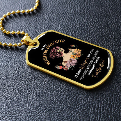 Beautiful Daughter Storm Dog Tag Necklace BLKY