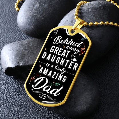 Amazing Dad Great Daughter Dog Tag Ball Chain