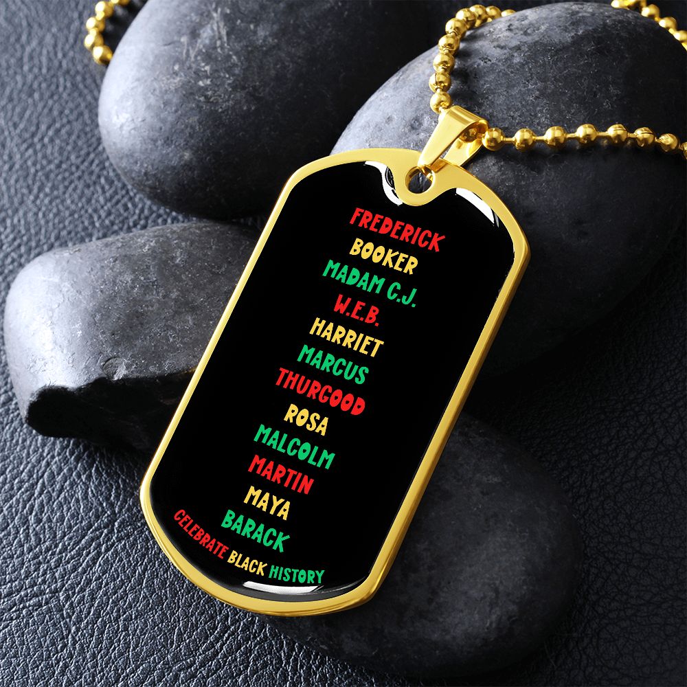 CELEBRATE BLACK HISTORY DOGTAG BALL CHAIN