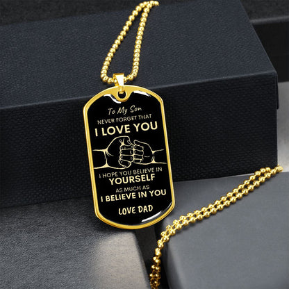 Son Never Forget I Love You Dad Dog Tag Necklace BLK GLD