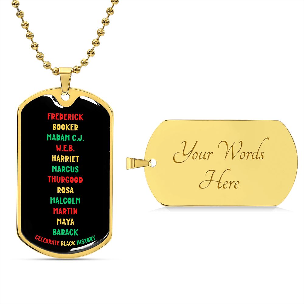 CELEBRATE BLACK HISTORY DOGTAG BALL CHAIN