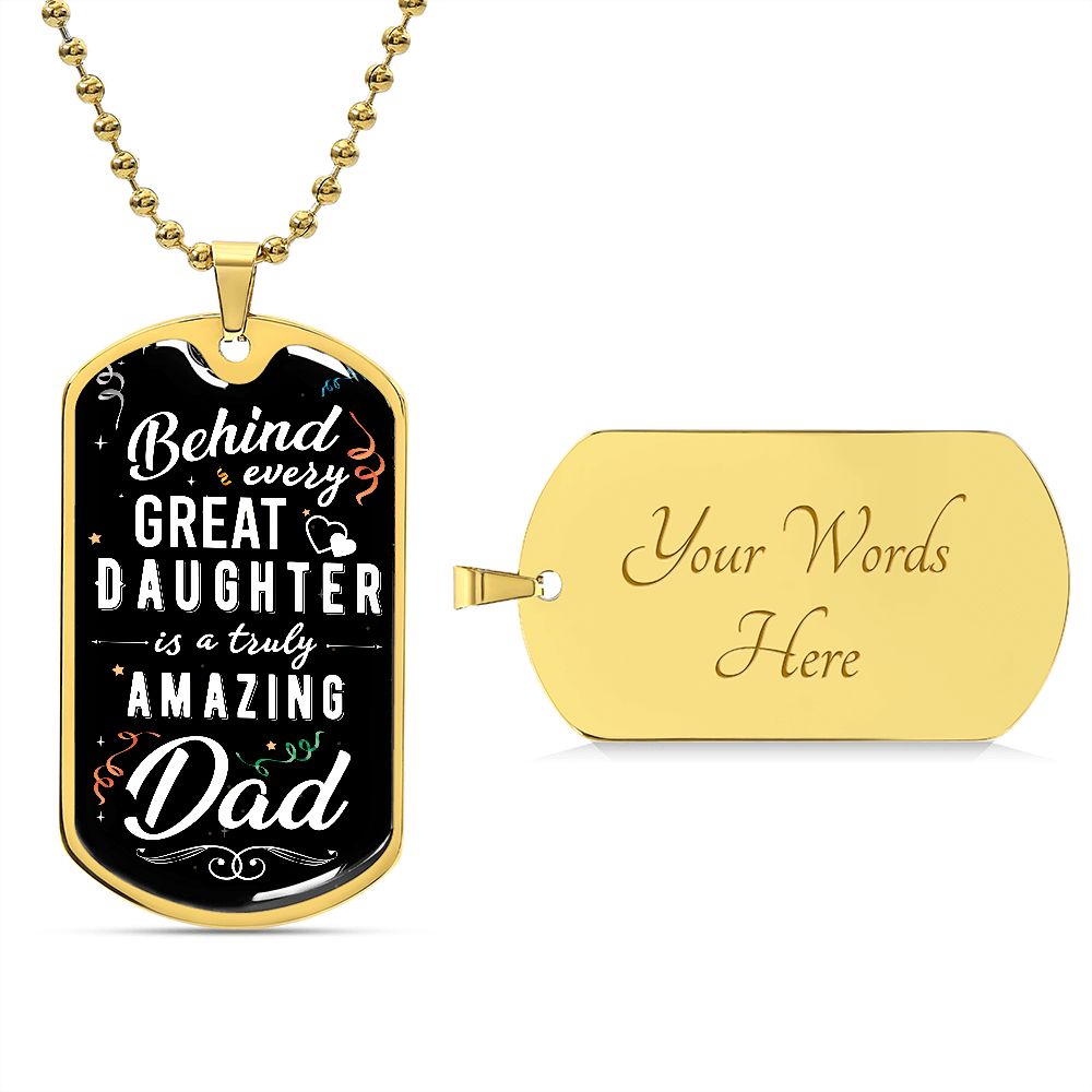 Amazing Dad Great Daughter Dog Tag Ball Chain