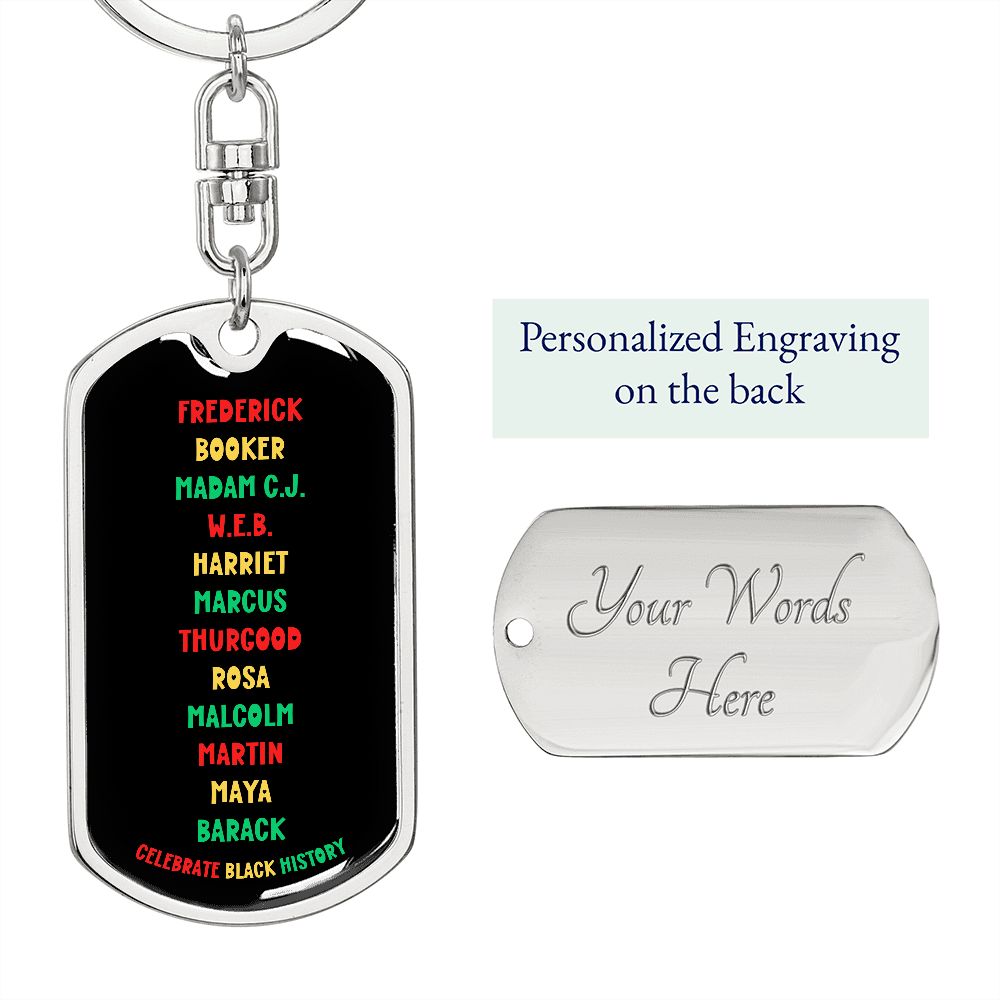 CELEBRATE BLACK HISTORY DOGTAG SWIVEL KEY CHAIN