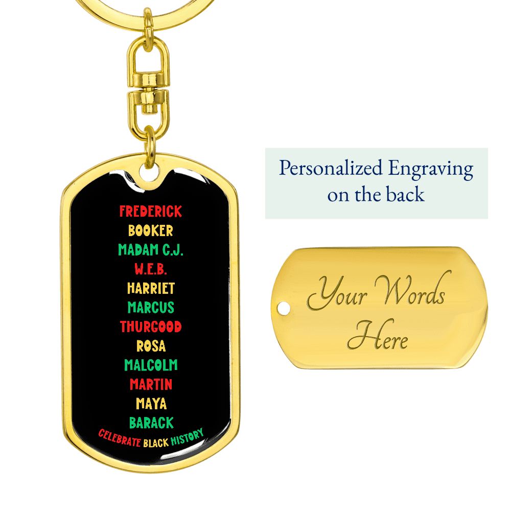 CELEBRATE BLACK HISTORY DOGTAG SWIVEL KEY CHAIN