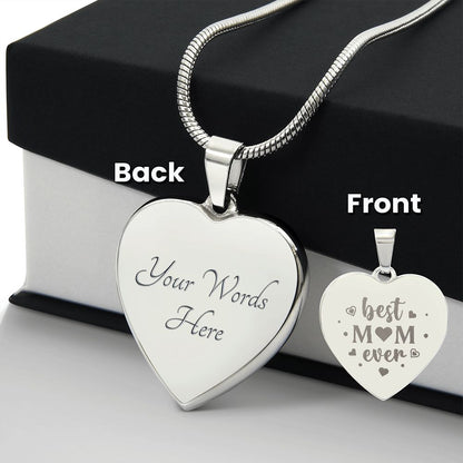 Best Mom Ever Engraved Heart Necklace