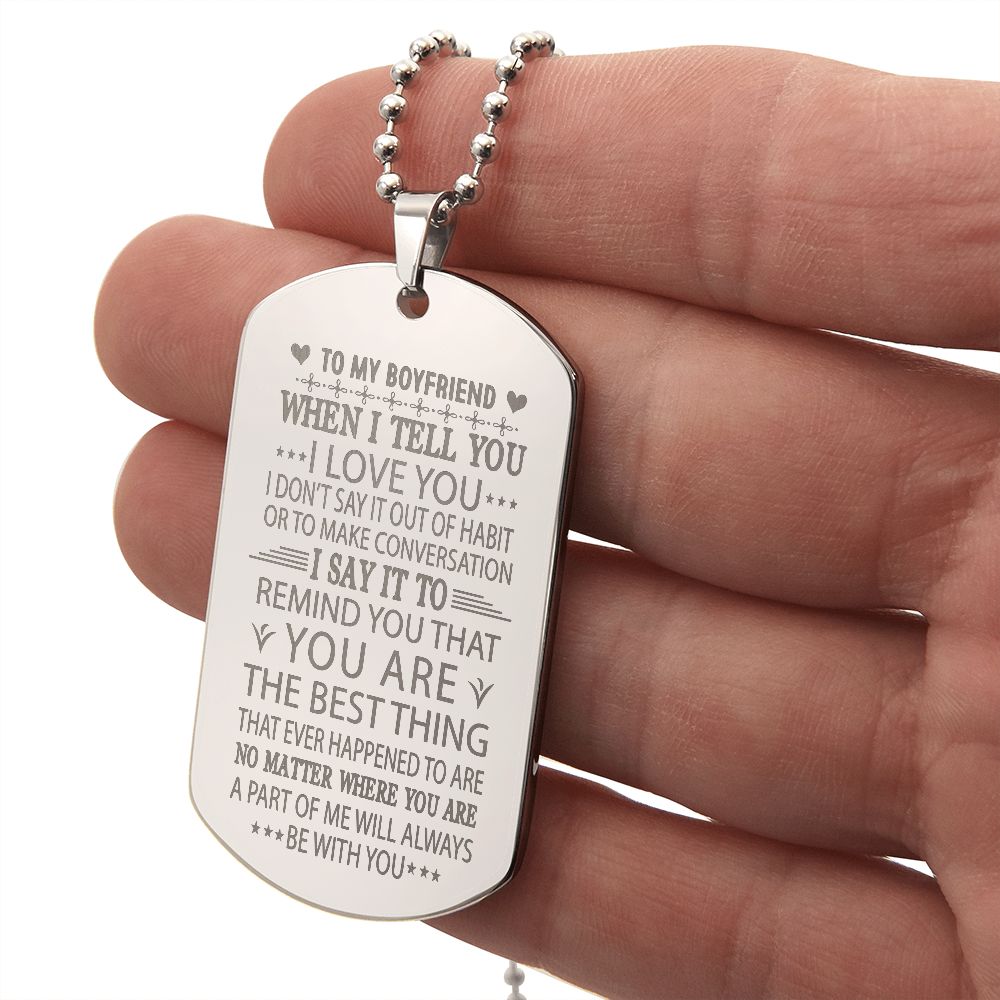 Boyfriend I Love You More Dog Tag Ball Chain