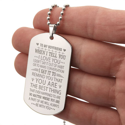 Boyfriend I Love You More Dog Tag Ball Chain