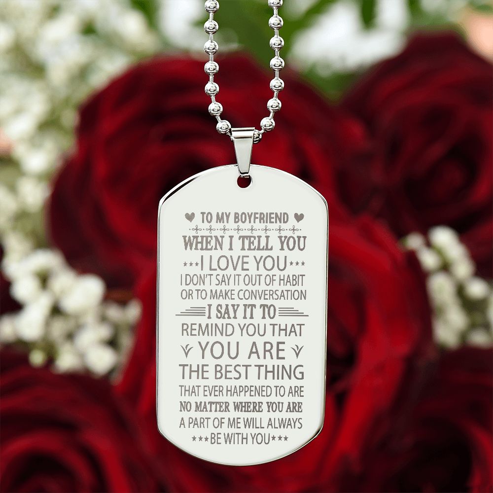 Boyfriend I Love You More Dog Tag Ball Chain